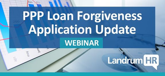 PPP Loan Forgiveness Application Update - Webinar #4